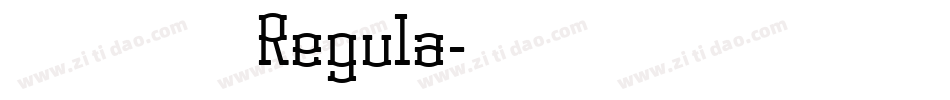 方正彩源体简繁 Regula字体转换